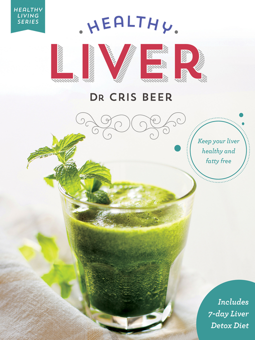 Title details for Healthy Liver by Cris Beer - Available